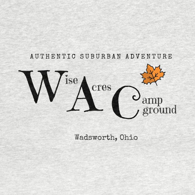 Wise Acres Campground & Mercantile #2 by Browngator1